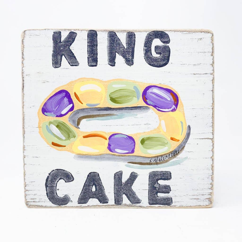King Cake Wood Sign - Mardi Gras New Orleans Home Decor